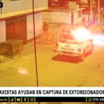 Mototaxistas ayudan a capturar a extorsionadores en Jicamarca