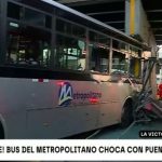 Bus del Metropolitano se estrelló contra base del puente en la av. México