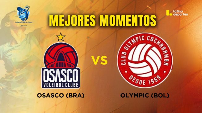 Sudamericano de Vóley por Latina: Revive AQUÍ el partido entre Osasco vs Olympic