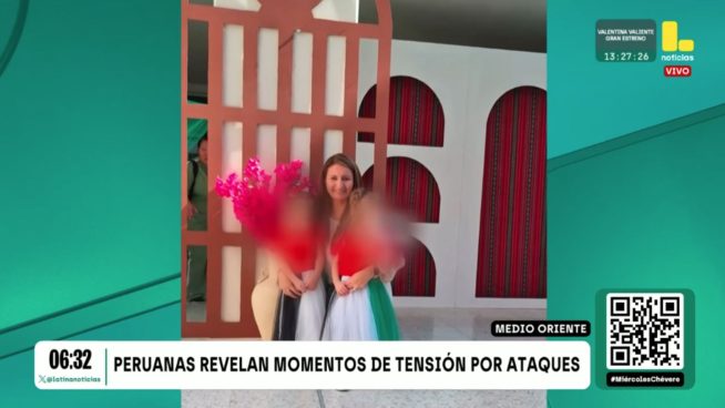 Peruanas en Medio Oriente relatan momentos de angustia durante ataques | VIDEO