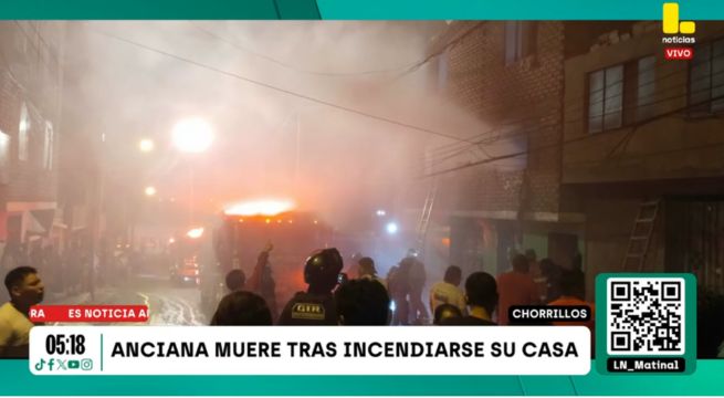 Anciana muere atrapada en incendio en su vivienda en Chorrillos
