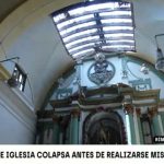 Así quedó la iglesia San Lázaro tras colapso parcial de su techo minutos antes de misa