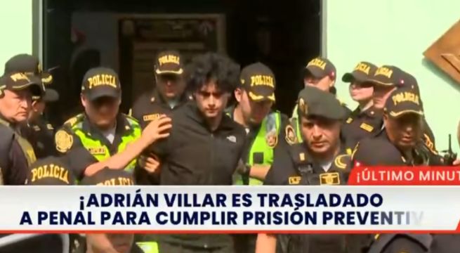 Así fue trasladado Adrián Villar al penal de Ancón tras orden de prisión preventiva