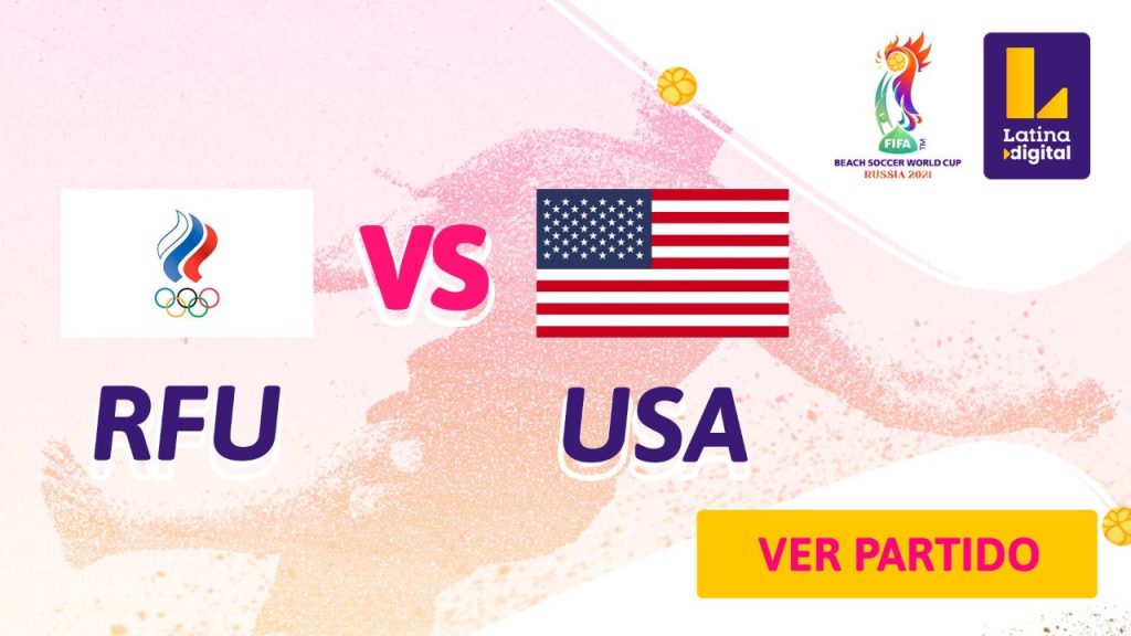 Federación Rusa vs. Estados Unidos por la Copa Mundial de Beach Soccer de la FIFA Rusia 2021
