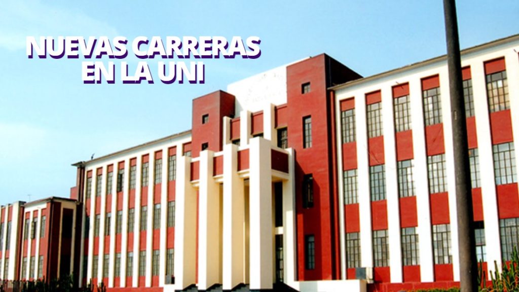 La UNI anuncia 4 nuevas carreras: ¿cuáles son?