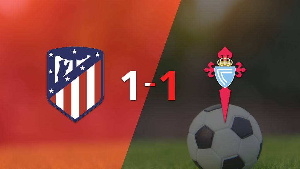 Atlético de Madrid y Celta empataron 1 a 1