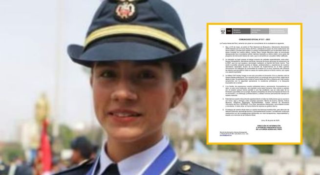 Fuerza Aérea del Perú emite comunicado tras hallazgo de restos de alférez Ashley Vargas