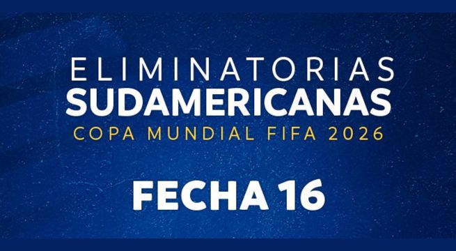 Tabla de posiciones, Eliminatorias 2026 EN VIVO: así quedaron las selecciones en la fecha 16